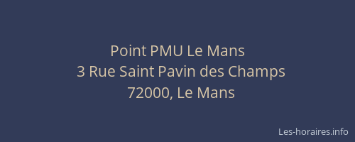 Point PMU Le Mans