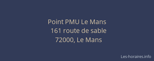 Point PMU Le Mans