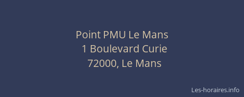 Point PMU Le Mans
