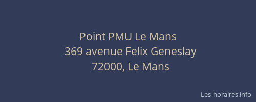 Point PMU Le Mans