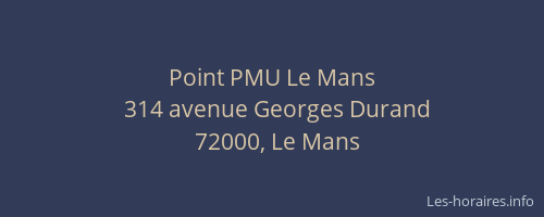 Point PMU Le Mans