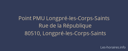 Point PMU Longpr&eacute;-les-Corps-Saints