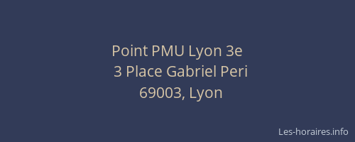 Point PMU Lyon 3e