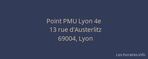 Point PMU Lyon 4e