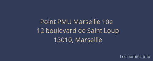 Point PMU Marseille 10e