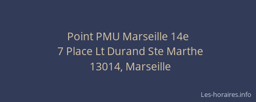 Point PMU Marseille 14e