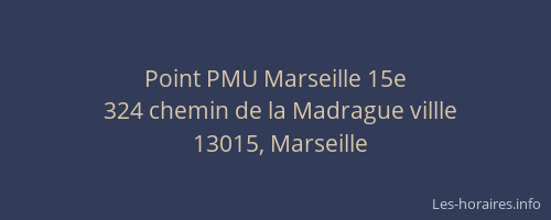 Point PMU Marseille 15e