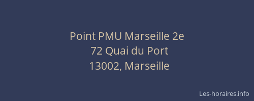 Point PMU Marseille 2e