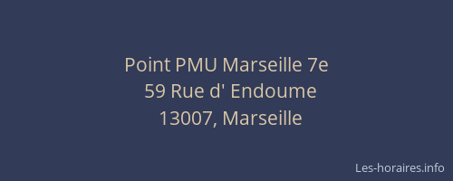 Point PMU Marseille 7e
