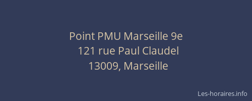 Point PMU Marseille 9e