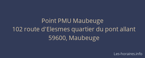 Point PMU Maubeuge