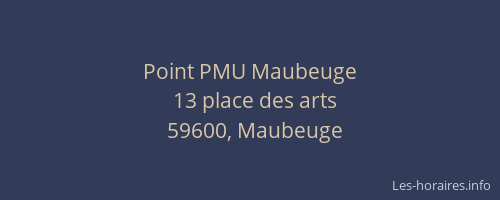 Point PMU Maubeuge