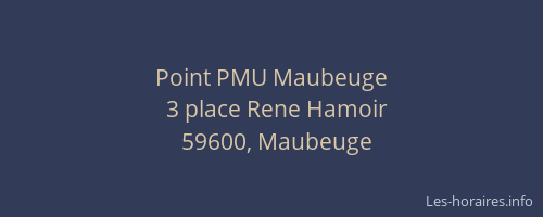 Point PMU Maubeuge
