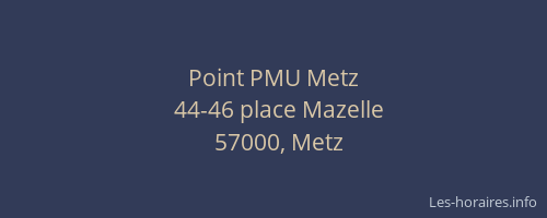 Point PMU Metz