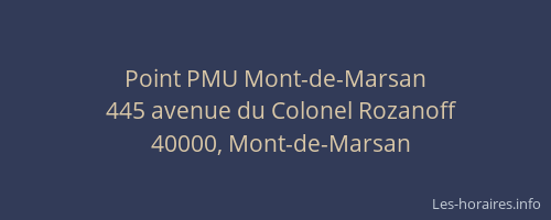 Point PMU Mont-de-Marsan