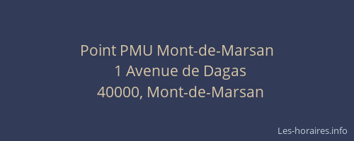 Point PMU Mont-de-Marsan