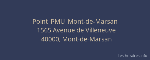 Point  PMU  Mont-de-Marsan