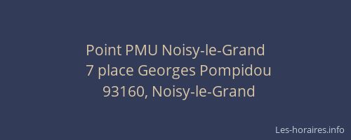 Point PMU Noisy-le-Grand
