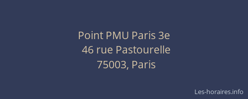 Point PMU Paris 3e