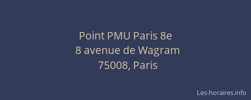 Point PMU Paris 8e