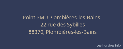 Point PMU Plombi&egrave;res-les-Bains