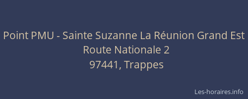 Point PMU - Sainte Suzanne La R&eacute;union Grand Est