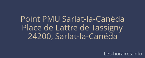Point PMU Sarlat-la-Canéda