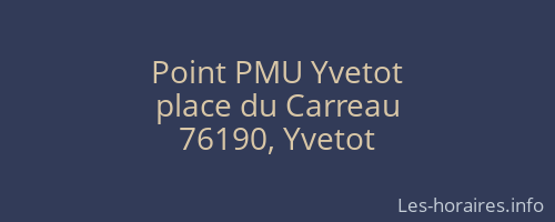 Point PMU Yvetot