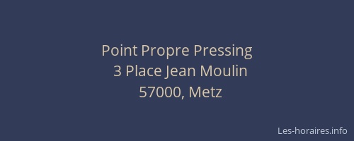 Point Propre Pressing