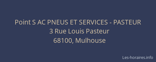 Point S AC PNEUS ET SERVICES - PASTEUR