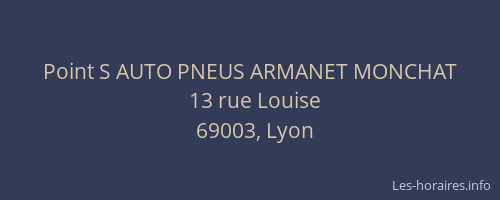 Point S AUTO PNEUS ARMANET MONCHAT