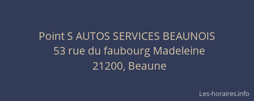Point S AUTOS SERVICES BEAUNOIS