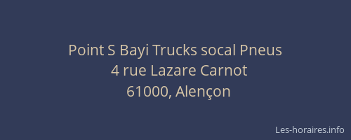 Point S Bayi Trucks socal Pneus