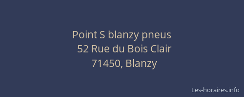 Point S blanzy pneus