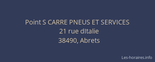 Point S CARRE PNEUS ET SERVICES