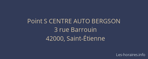 Point S CENTRE AUTO BERGSON