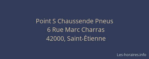 Point S Chaussende Pneus