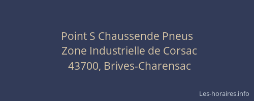 Point S Chaussende Pneus