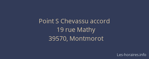 Point S Chevassu accord