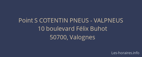 Point S COTENTIN PNEUS - VALPNEUS