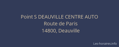 Point S DEAUVILLE CENTRE AUTO