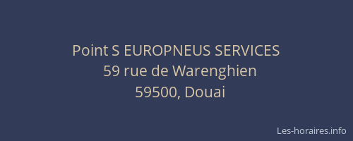 Point S EUROPNEUS SERVICES