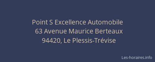 Point S Excellence Automobile