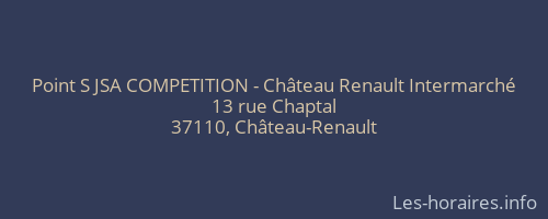 Point S JSA COMPETITION - Château Renault Intermarché