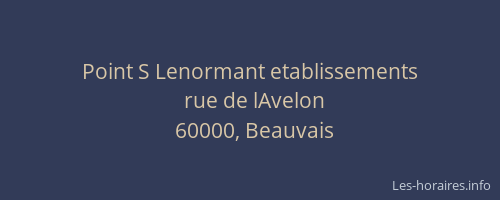 Point S Lenormant etablissements
