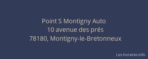 Point S Montigny Auto