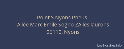 Point S Nyons Pneus