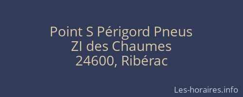Point S Périgord Pneus