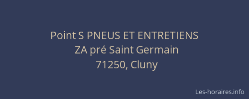 Point S PNEUS ET ENTRETIENS
