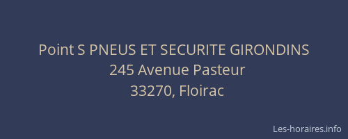 Point S PNEUS ET SECURITE GIRONDINS